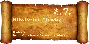 Mikolovits Tivadar névjegykártya